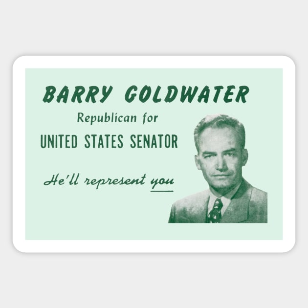 1952 Barry Goldwater for Senate Magnet by historicimage